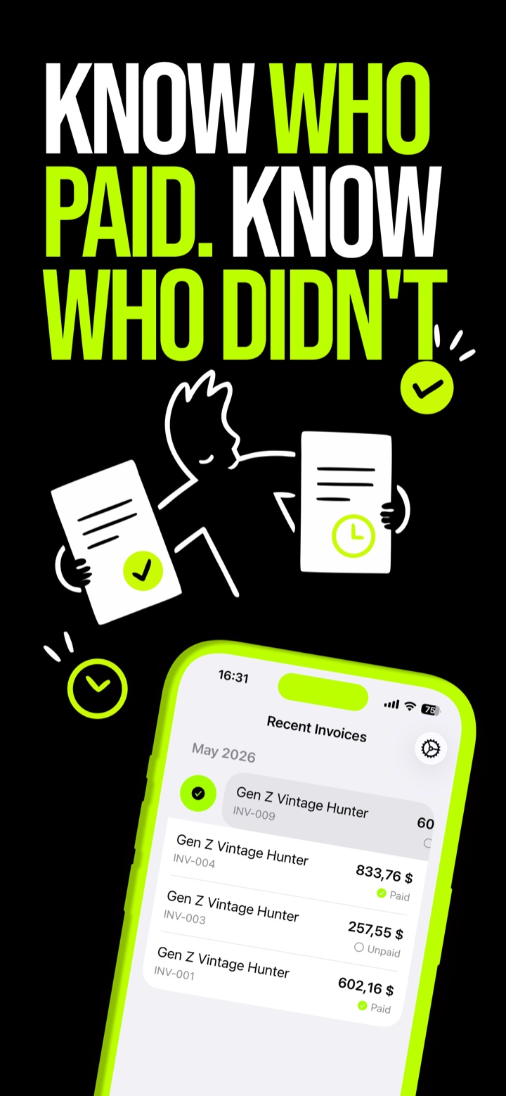 Bold typography reading KNOW WHO PAID KNOW WHO DIDN'T with a list of recent invoices showing paid status